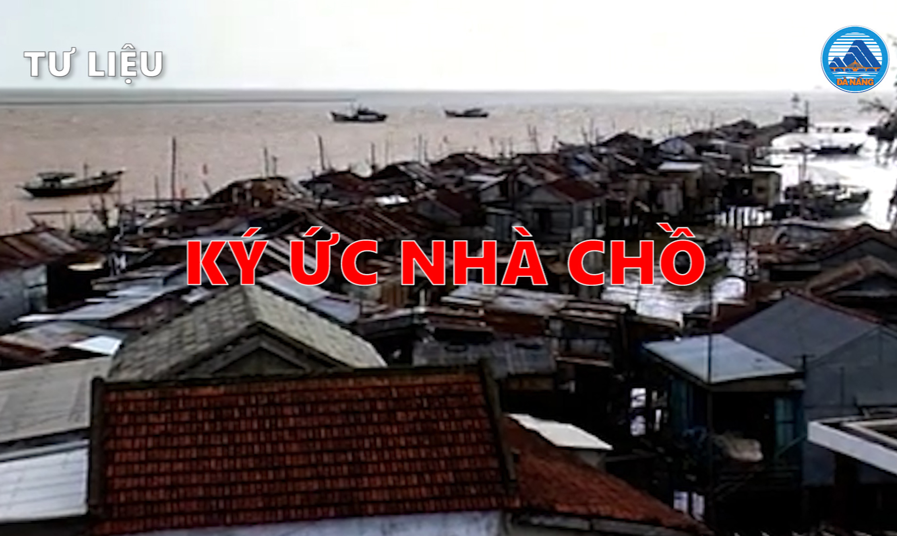 Phóng sự: Ký ức nhà chồ
